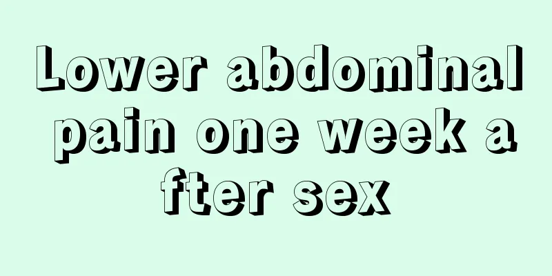 Lower abdominal pain one week after sex
