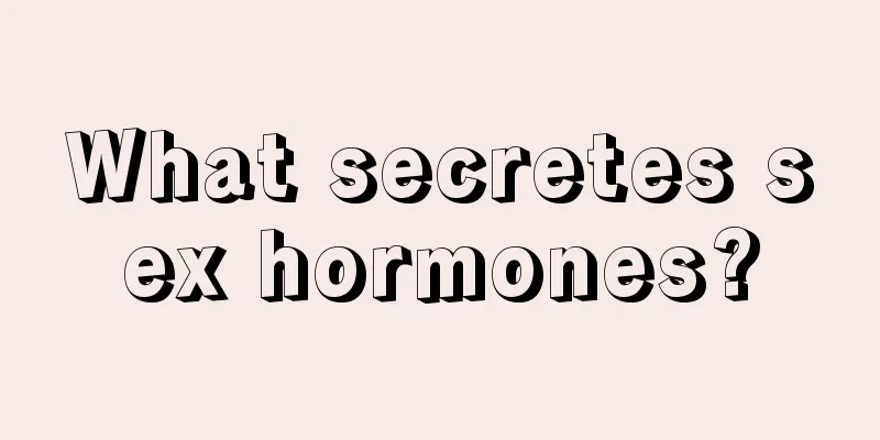 What secretes sex hormones?