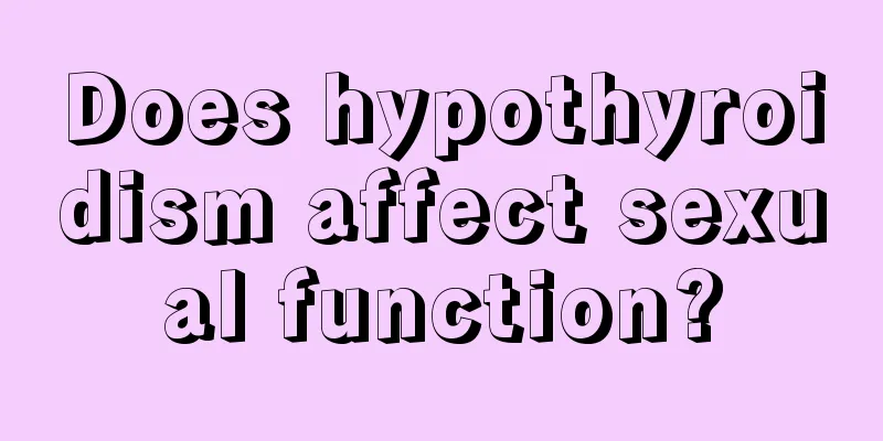 Does hypothyroidism affect sexual function?