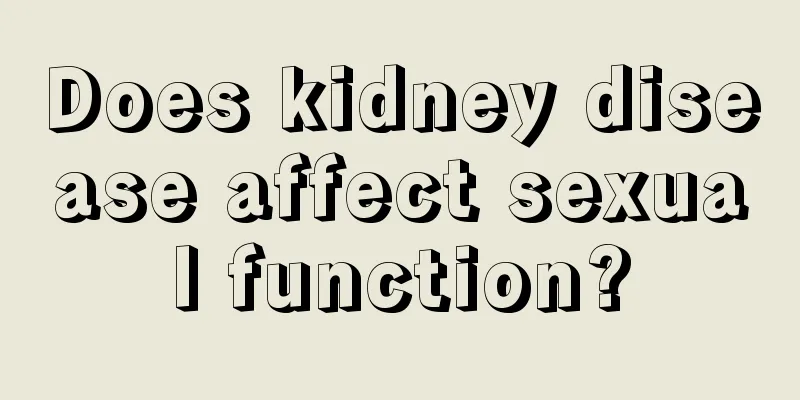 Does kidney disease affect sexual function?