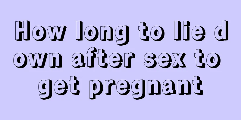 How long to lie down after sex to get pregnant