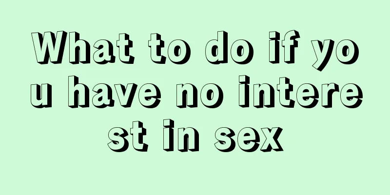 What to do if you have no interest in sex