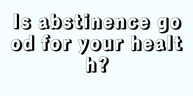 Is abstinence good for your health?