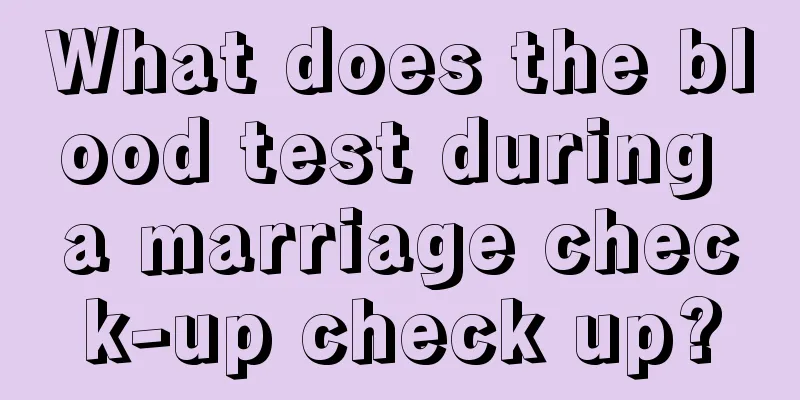 What does the blood test during a marriage check-up check up?