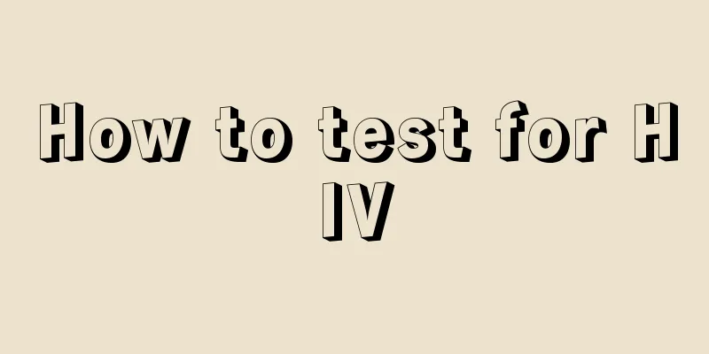 How to test for HIV