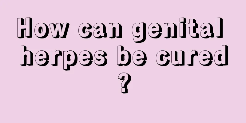 How can genital herpes be cured?