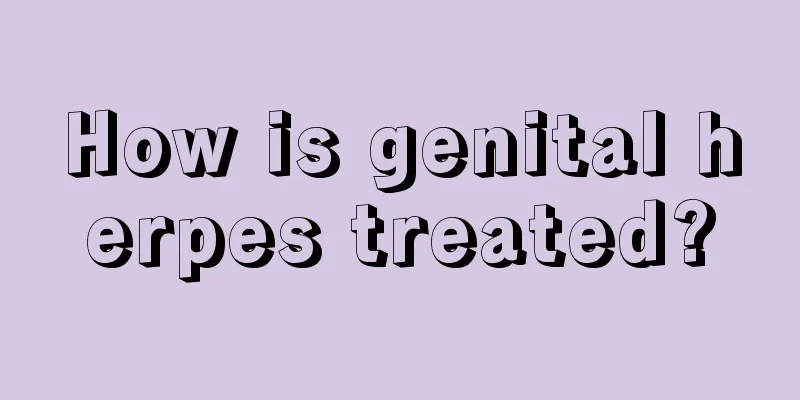 How is genital herpes treated?
