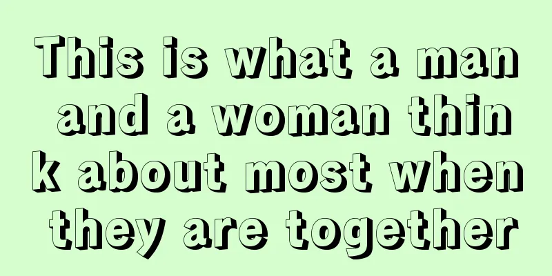 This is what a man and a woman think about most when they are together