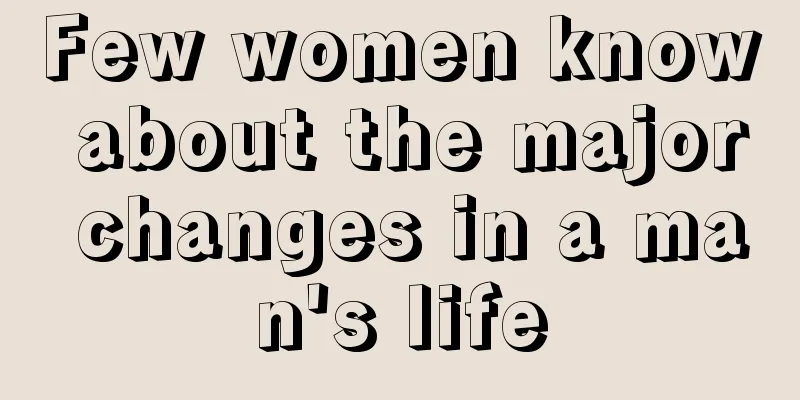 Few women know about the major changes in a man's life