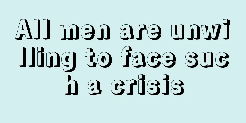 All men are unwilling to face such a crisis