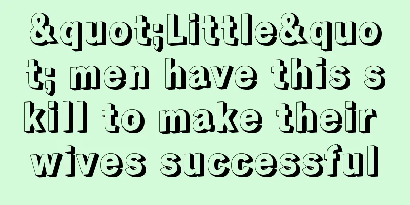 "Little" men have this skill to make their wives successful