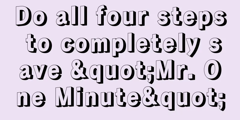 Do all four steps to completely save "Mr. One Minute"