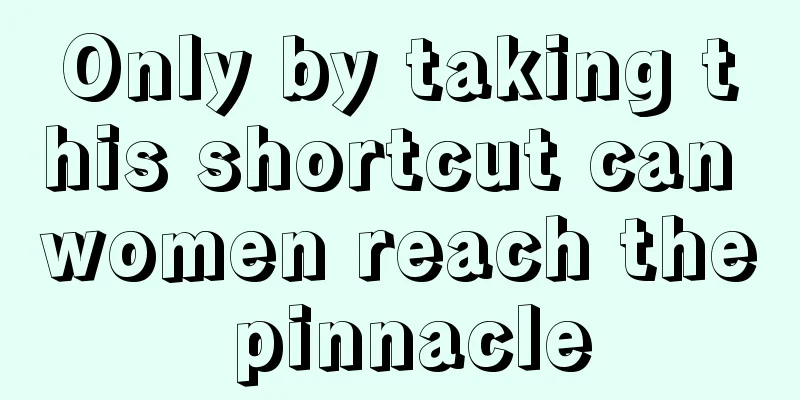 Only by taking this shortcut can women reach the pinnacle