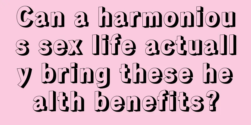 Can a harmonious sex life actually bring these health benefits?