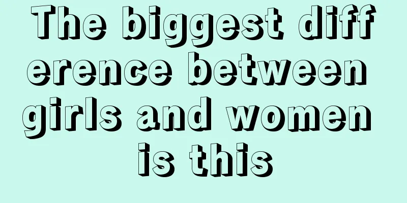 The biggest difference between girls and women is this
