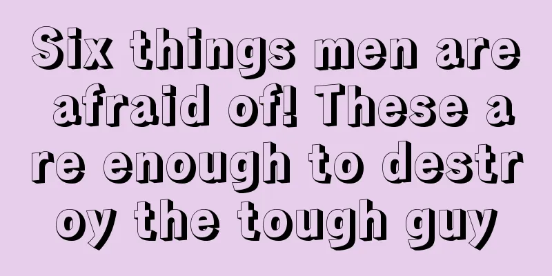 Six things men are afraid of! These are enough to destroy the tough guy