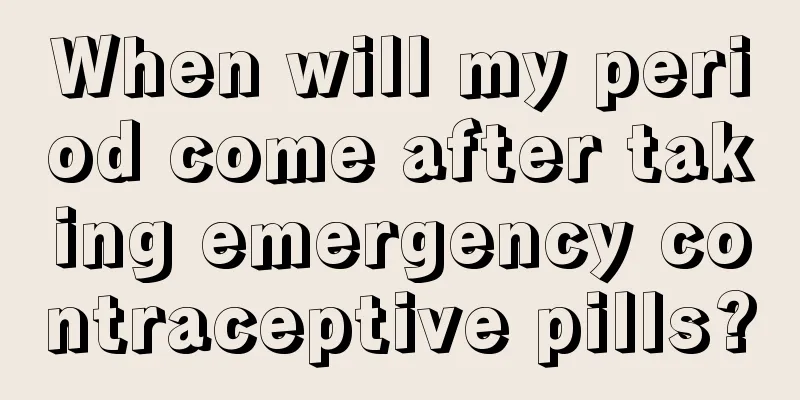 When will my period come after taking emergency contraceptive pills?
