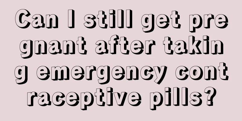 Can I still get pregnant after taking emergency contraceptive pills?