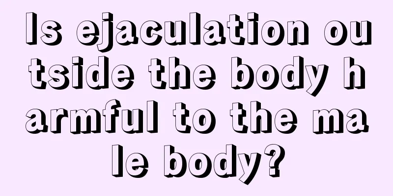 Is ejaculation outside the body harmful to the male body?