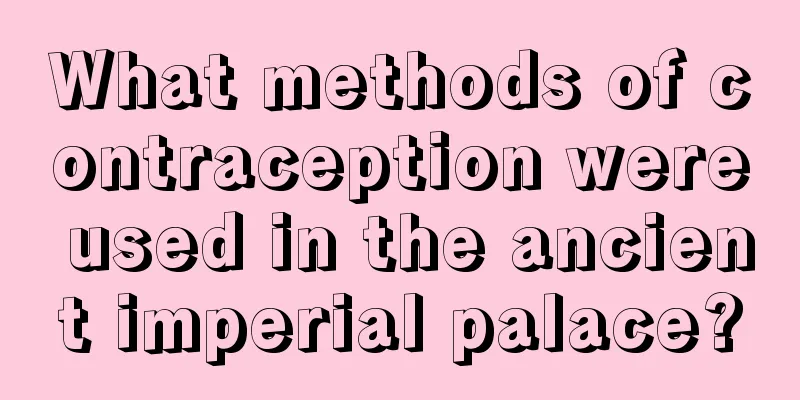 What methods of contraception were used in the ancient imperial palace?