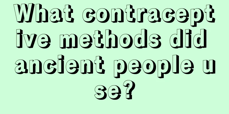 What contraceptive methods did ancient people use?