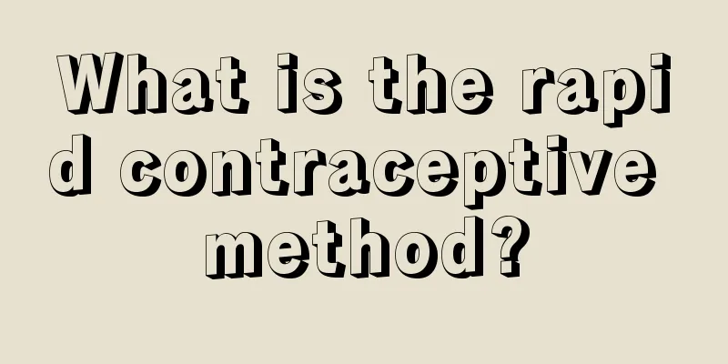 What is the rapid contraceptive method?