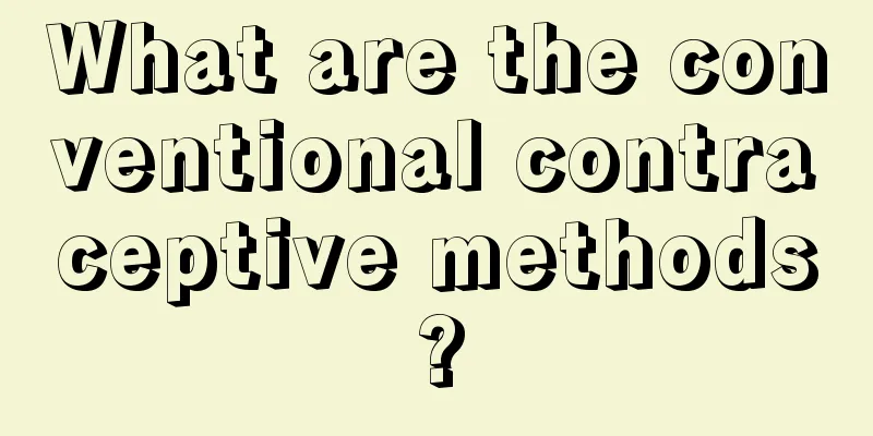 What are the conventional contraceptive methods?