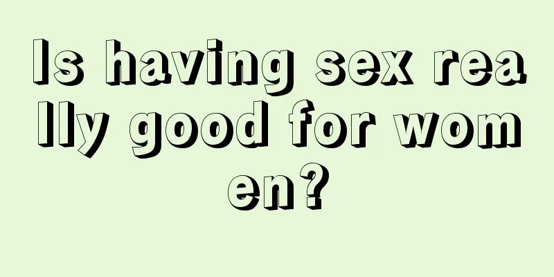 Is having sex really good for women?