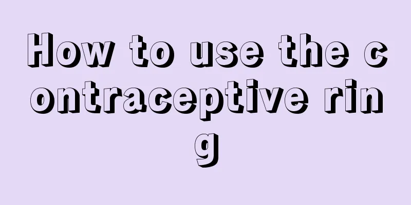 How to use the contraceptive ring