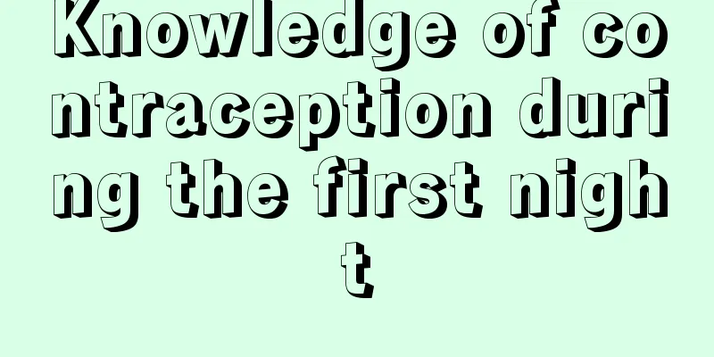Knowledge of contraception during the first night