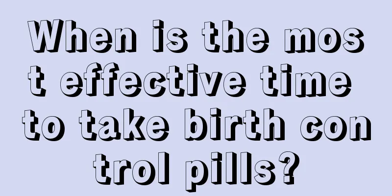When is the most effective time to take birth control pills?