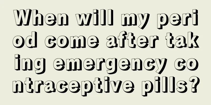 When will my period come after taking emergency contraceptive pills?
