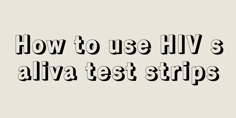 How to use HIV saliva test strips