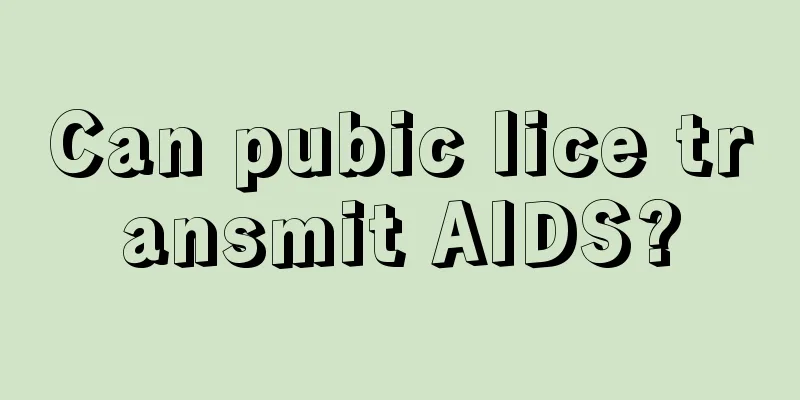 Can pubic lice transmit AIDS?