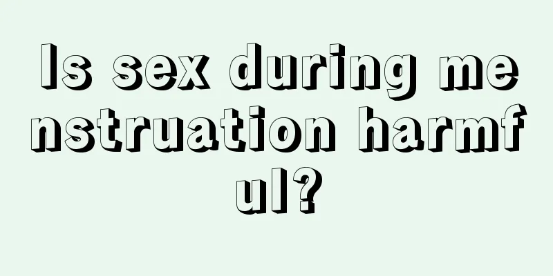 Is sex during menstruation harmful?