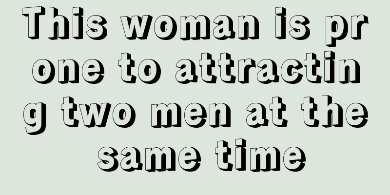 This woman is prone to attracting two men at the same time