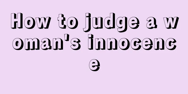 How to judge a woman's innocence