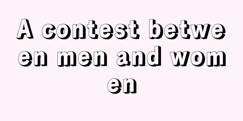 A contest between men and women