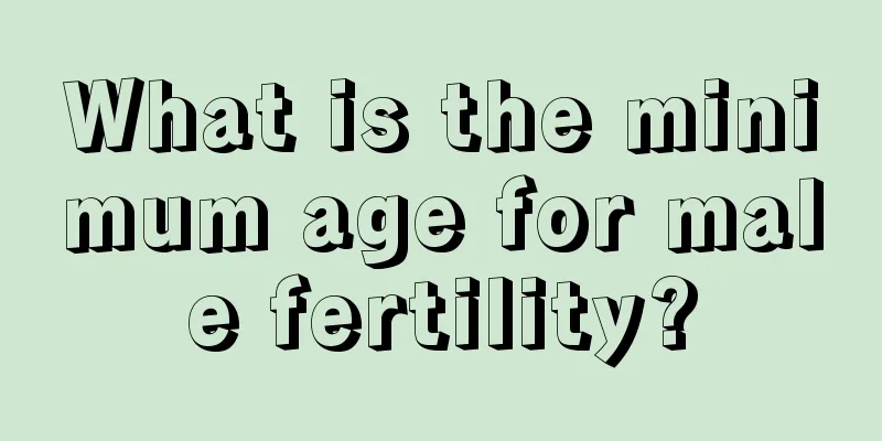 What is the minimum age for male fertility?