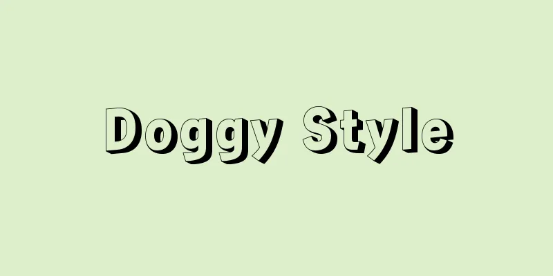 Doggy Style