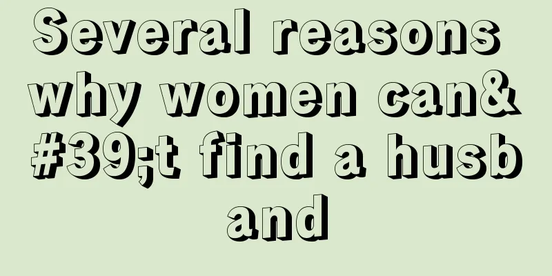 Several reasons why women can't find a husband