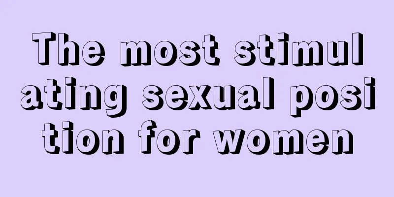 The most stimulating sexual position for women