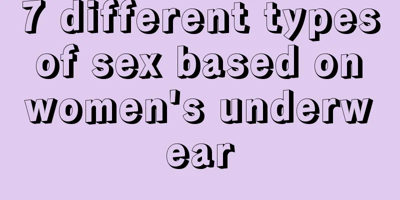 7 different types of sex based on women's underwear