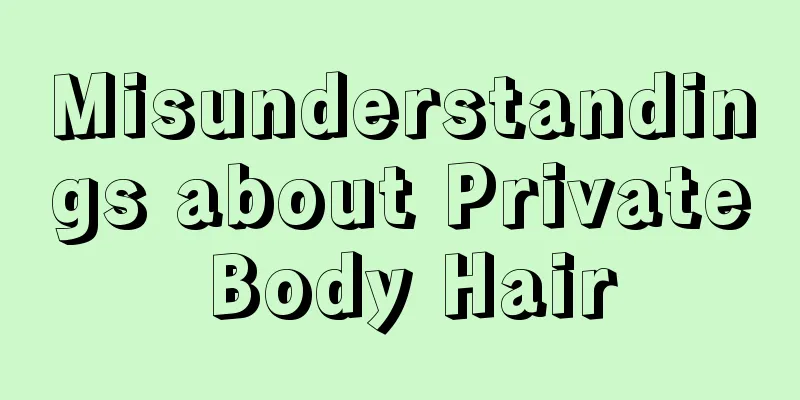 Misunderstandings about Private Body Hair