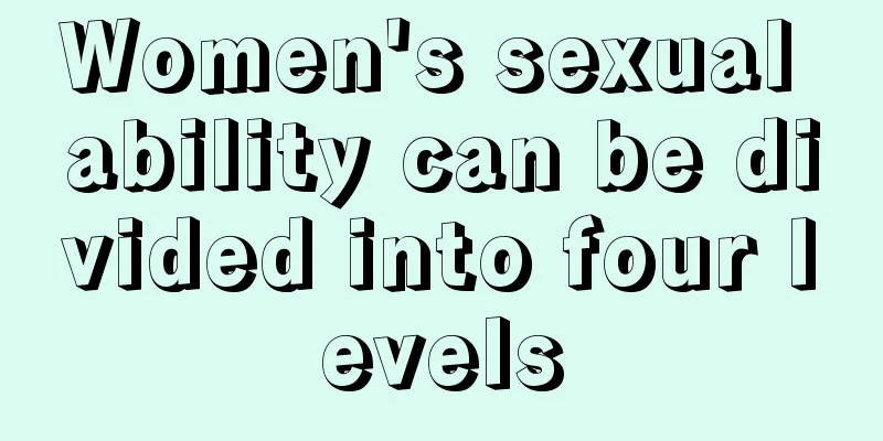 Women's sexual ability can be divided into four levels