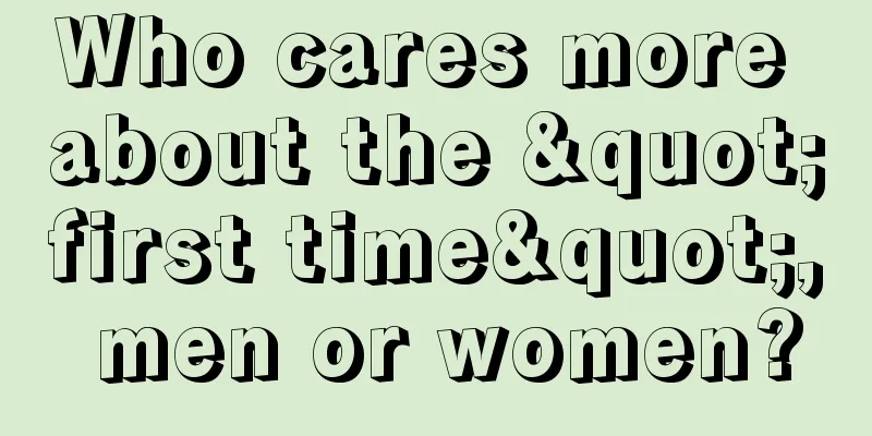 Who cares more about the "first time", men or women?