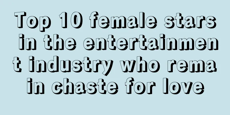 Top 10 female stars in the entertainment industry who remain chaste for love