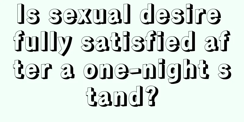 Is sexual desire fully satisfied after a one-night stand?