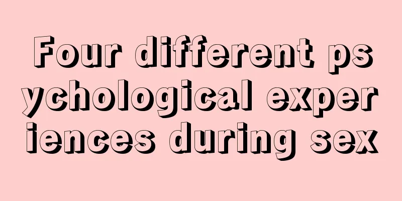 Four different psychological experiences during sex