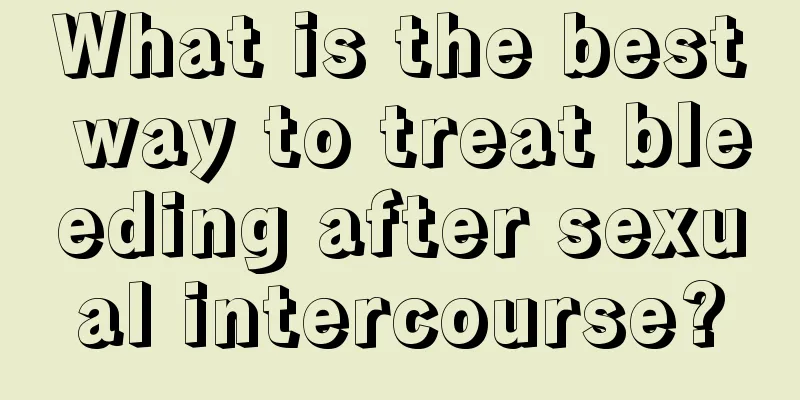 What is the best way to treat bleeding after sexual intercourse?